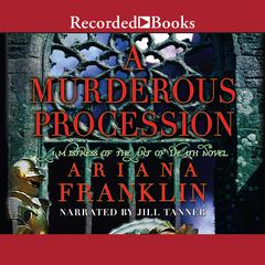 A Murderous Procession Audiobook, by Ariana Franklin