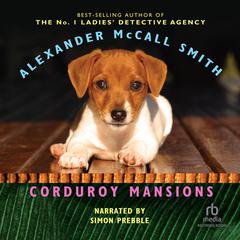 Corduroy Mansions Audiobook, by Alexander McCall Smith