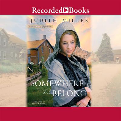 Somewhere to Belong Audiobook, by Judith Miller