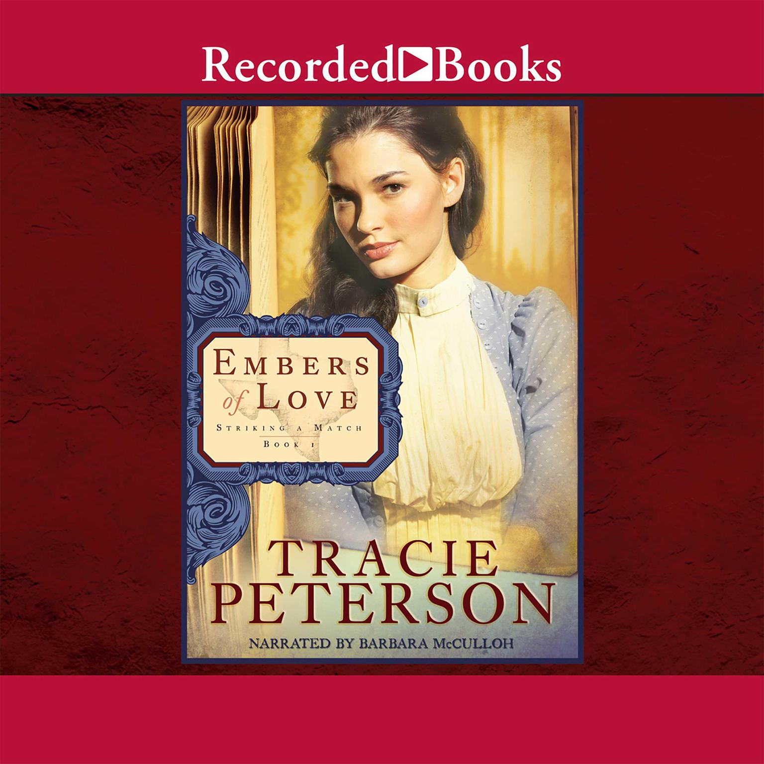 Embers of Love Audiobook, by Tracie Peterson