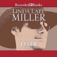 Montana Creeds: Tyler Audiobook, by Linda Lael Miller