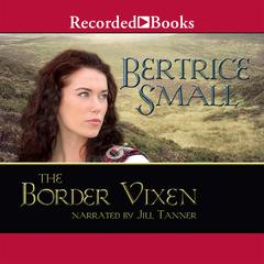 The Border Vixen Audiobook, by Bertrice Small