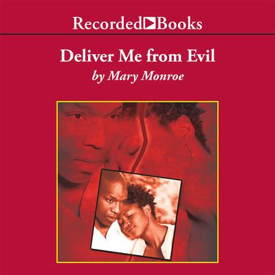 Deliver Me from Evil Audiobook, by Mary Monroe