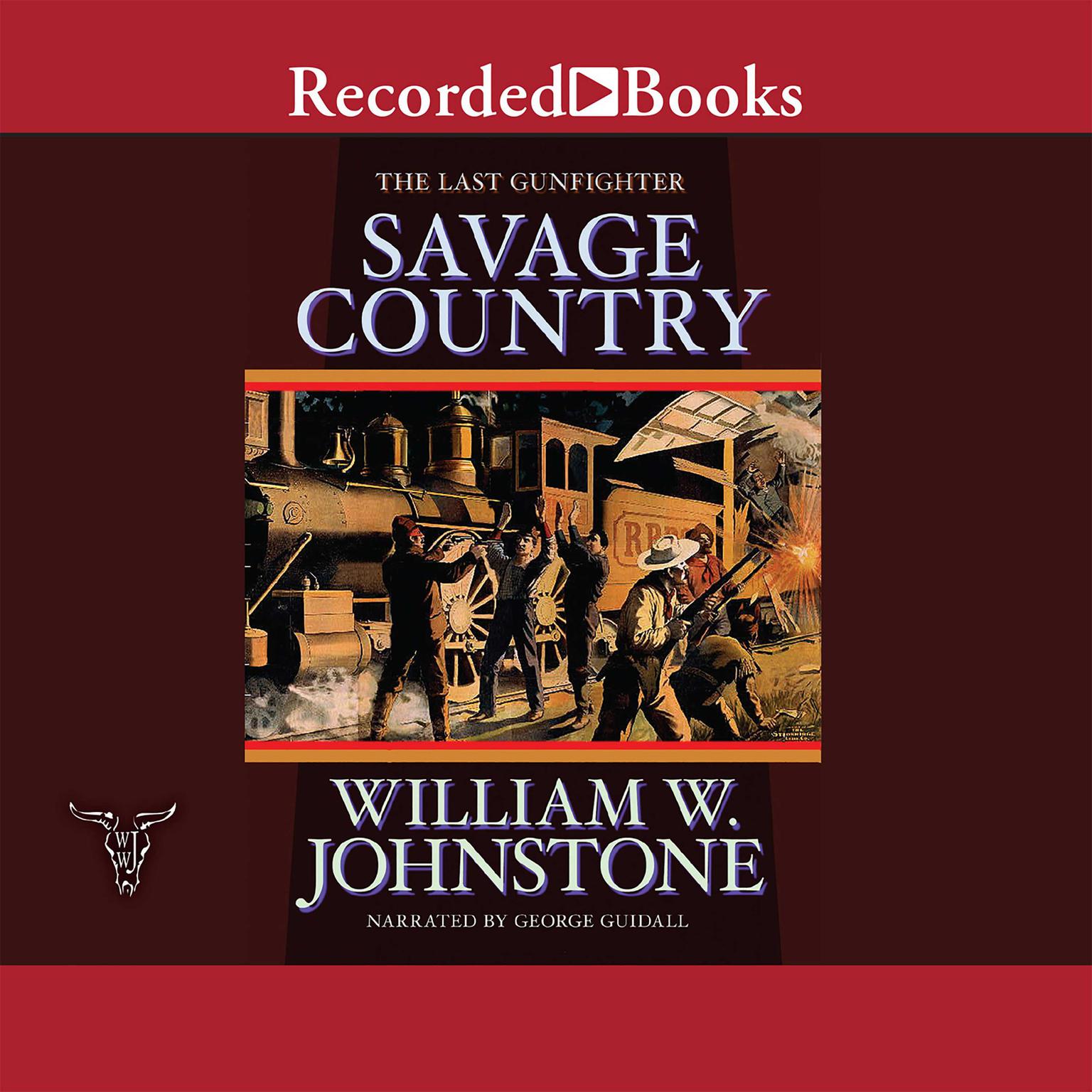 Savage Country Audiobook, by William W. Johnstone