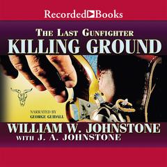 Killing Ground Audiobook, by J. A. Johnstone