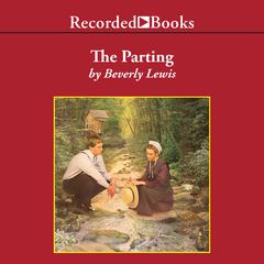 The Parting Audiobook, by Beverly Lewis
