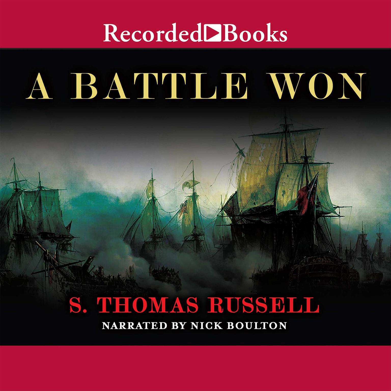 A Battle Won Audiobook, by S. Thomas Russell