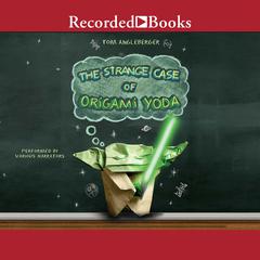 The Strange Case of Origami Yoda Audiobook, by Tom Angleberger