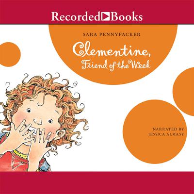Clementine: Friend of the Week Audiobook, by Sara Pennypacker