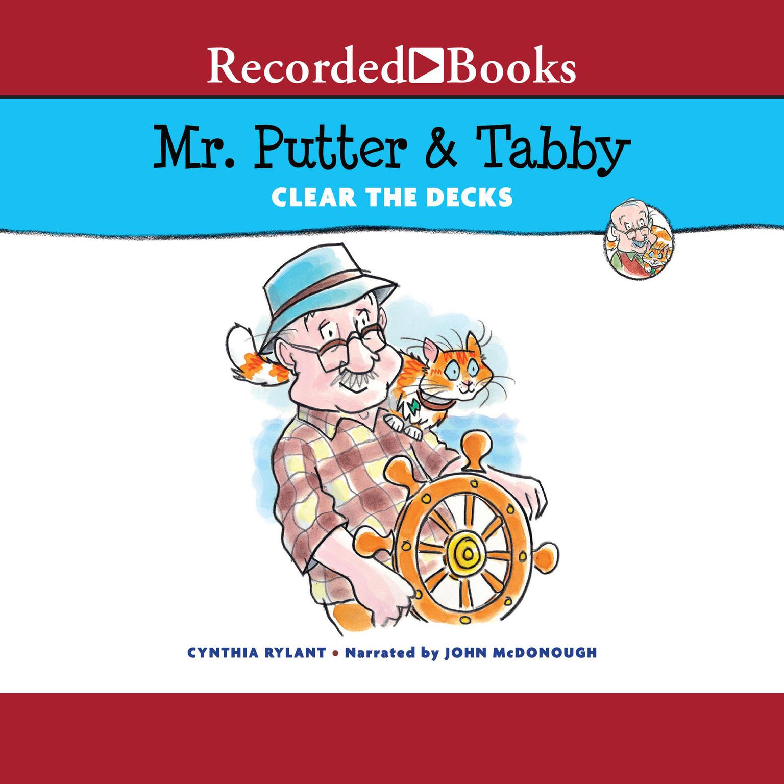 Mr. Putter & Tabby Clear the Decks Audiobook, by Cynthia Rylant