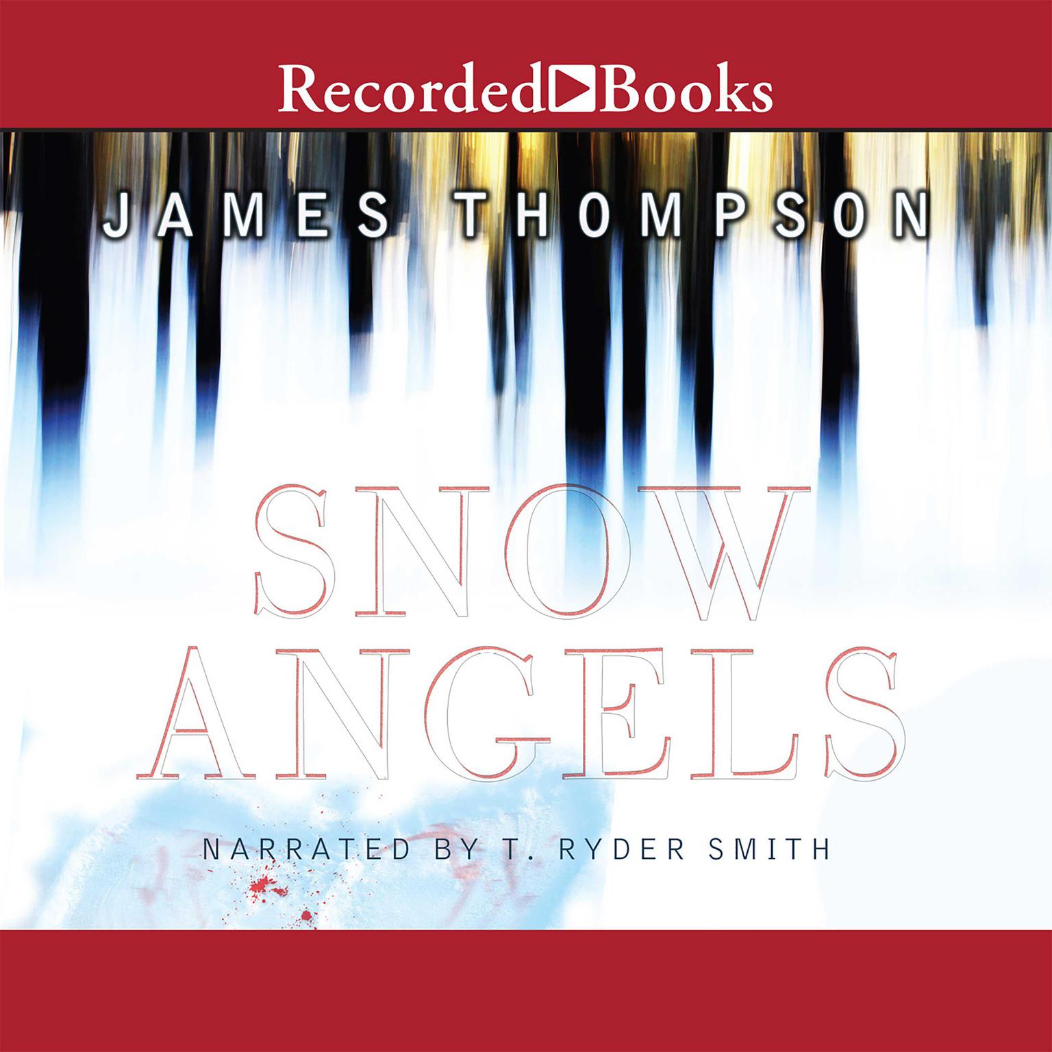 Snow Angels Audiobook, by James Thompson