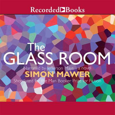 The Glass Room Audiobook, by Simon Mawer