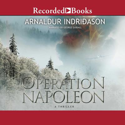 Operation Napoleon Audiobook, by Arnaldur Indridason