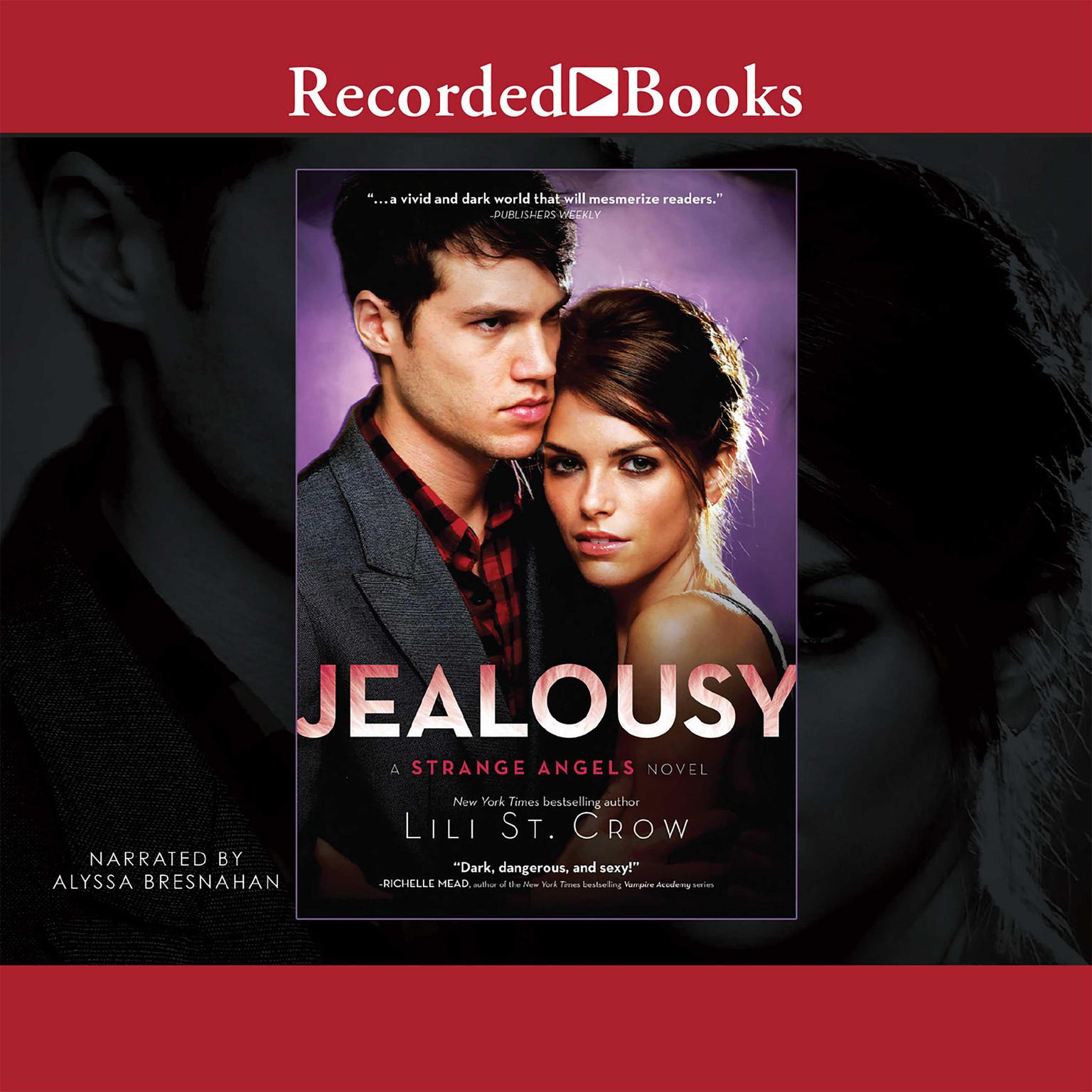 Jealousy Audiobook, by Lili St. Crow