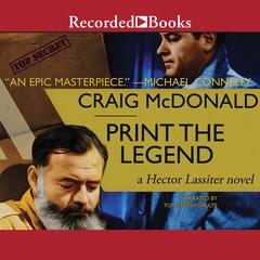 Print the Legend Audiobook, by Craig McDonald