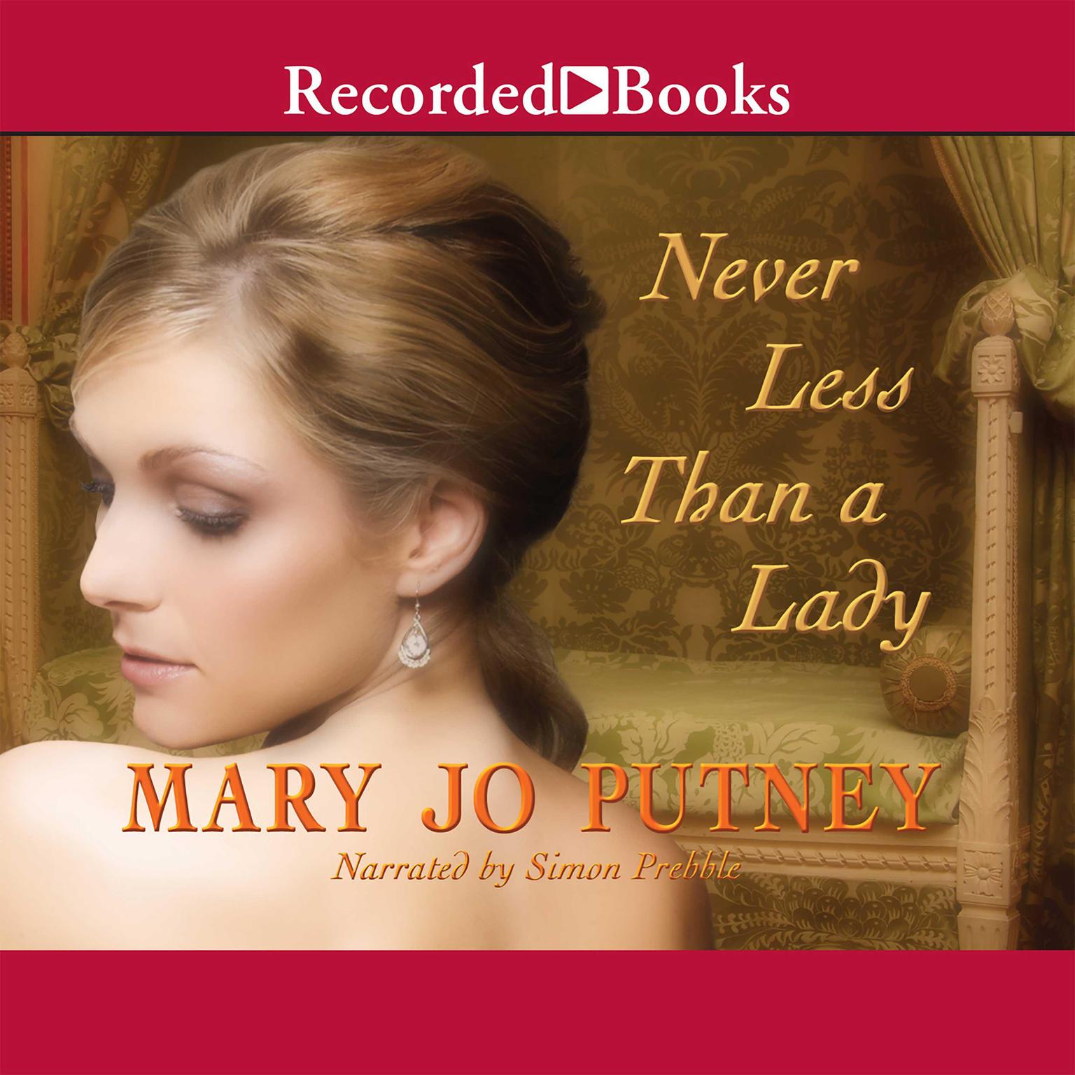Never Less Than a Lady Audiobook, by Mary Jo Putney