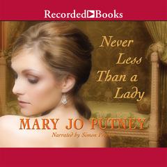 Never Less Than a Lady Audiobook, by Mary Jo Putney