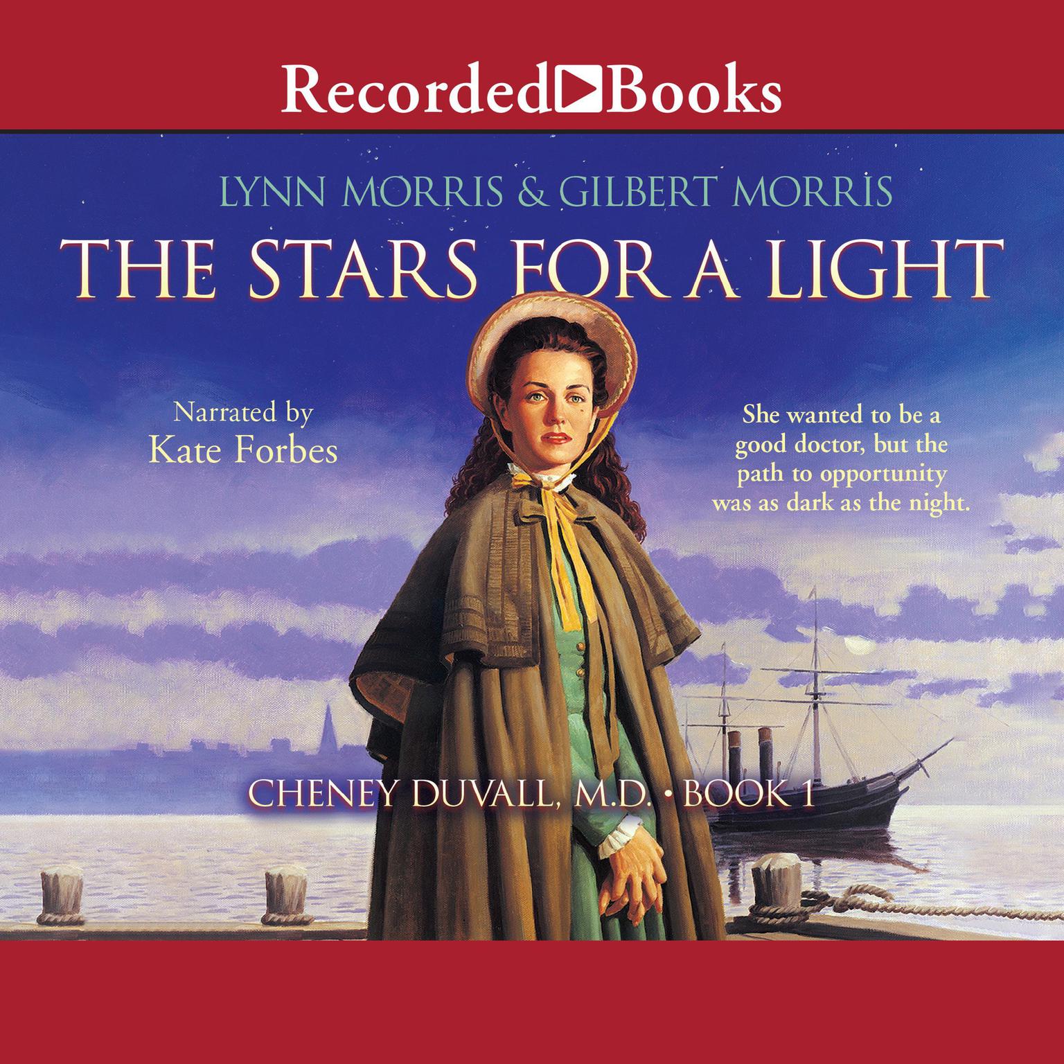 The Stars for a Light Audiobook, by Lynn Morris