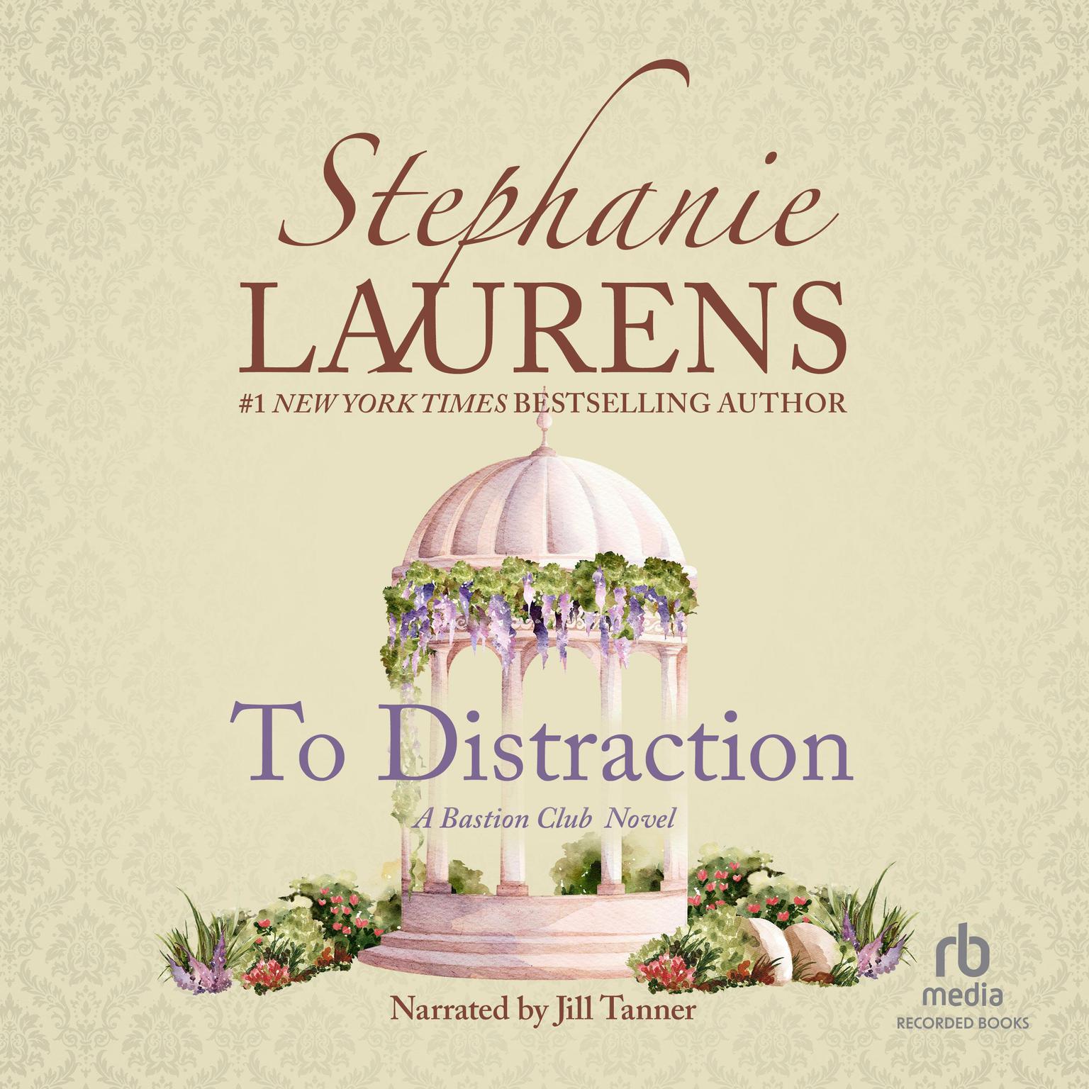 To Distraction Audiobook, by Stephanie Laurens
