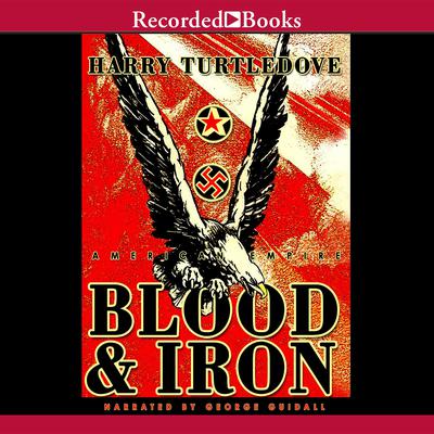 Blood and Iron Audiobook, by Harry Turtledove