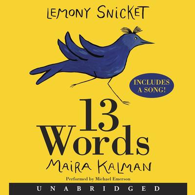 13 Words Audiobook, by Lemony Snicket