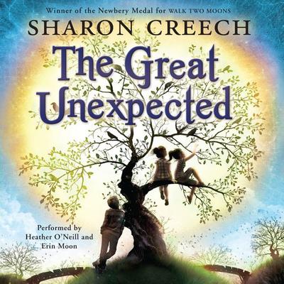 The Great Unexpected Audiobook, by Sharon Creech