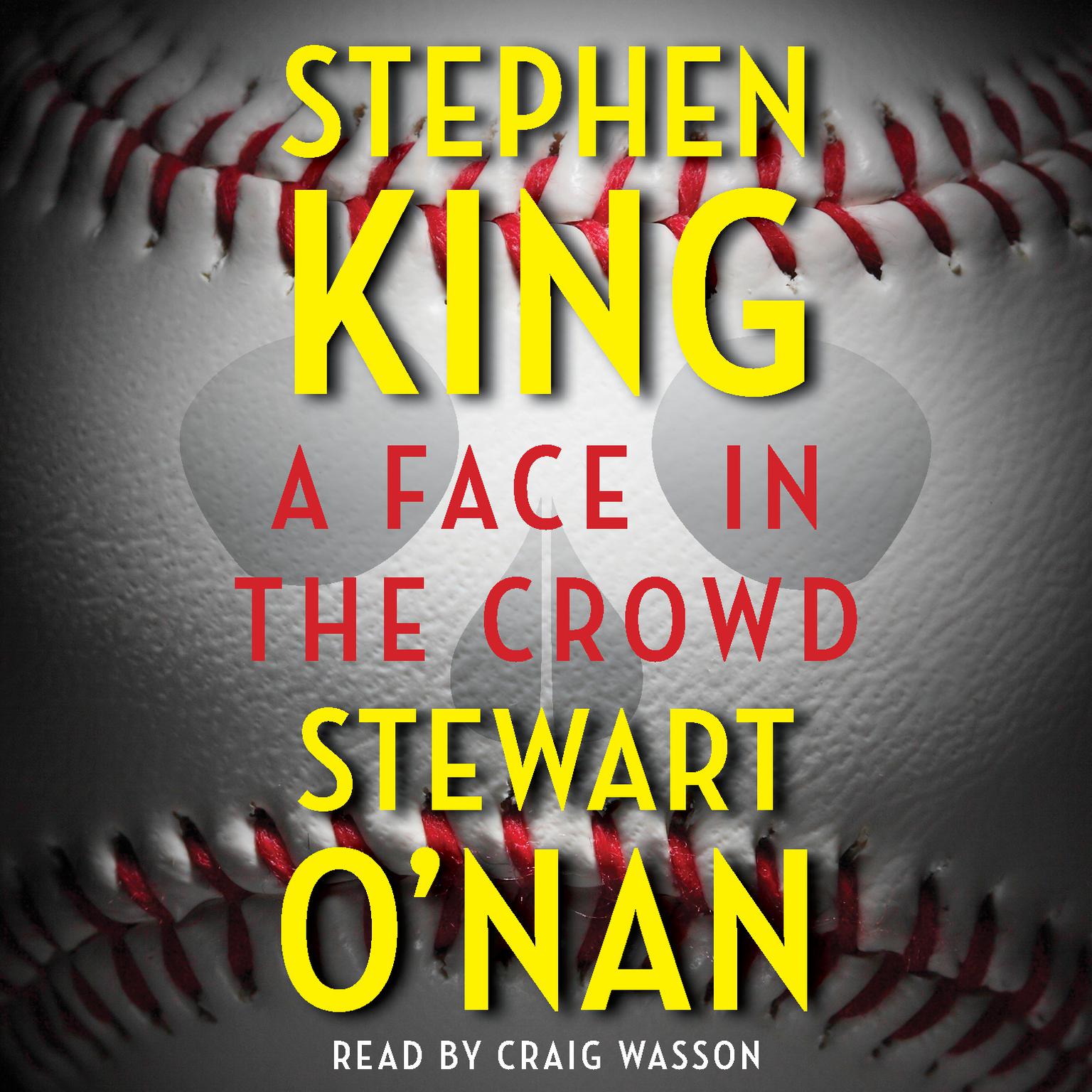 A Face in the Crowd Audiobook, by Stephen King