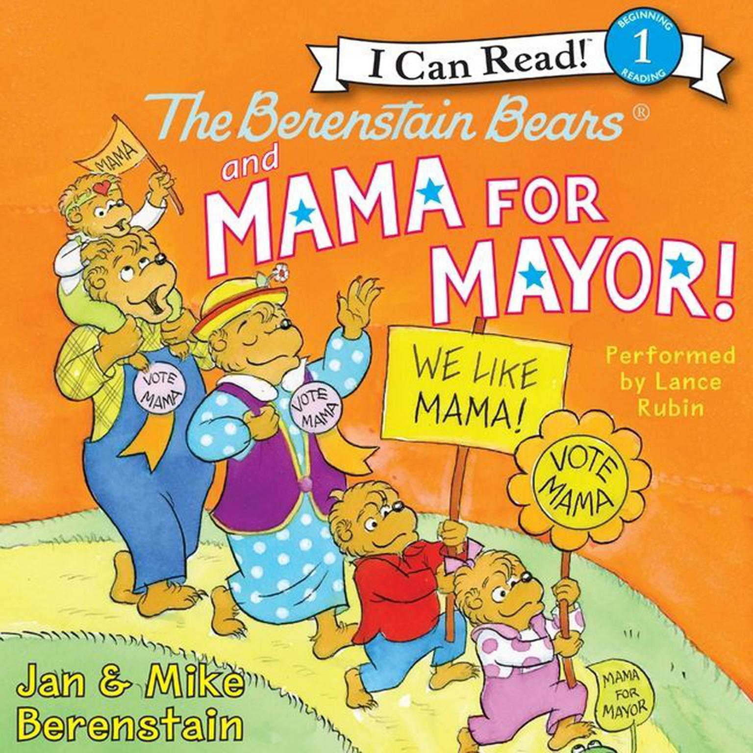 The Berenstain Bears and Mama for Mayor! Audiobook, by Jan Berenstain