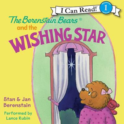 The Berenstain Bears and the Wishing Star Audiobook, by Jan Berenstain