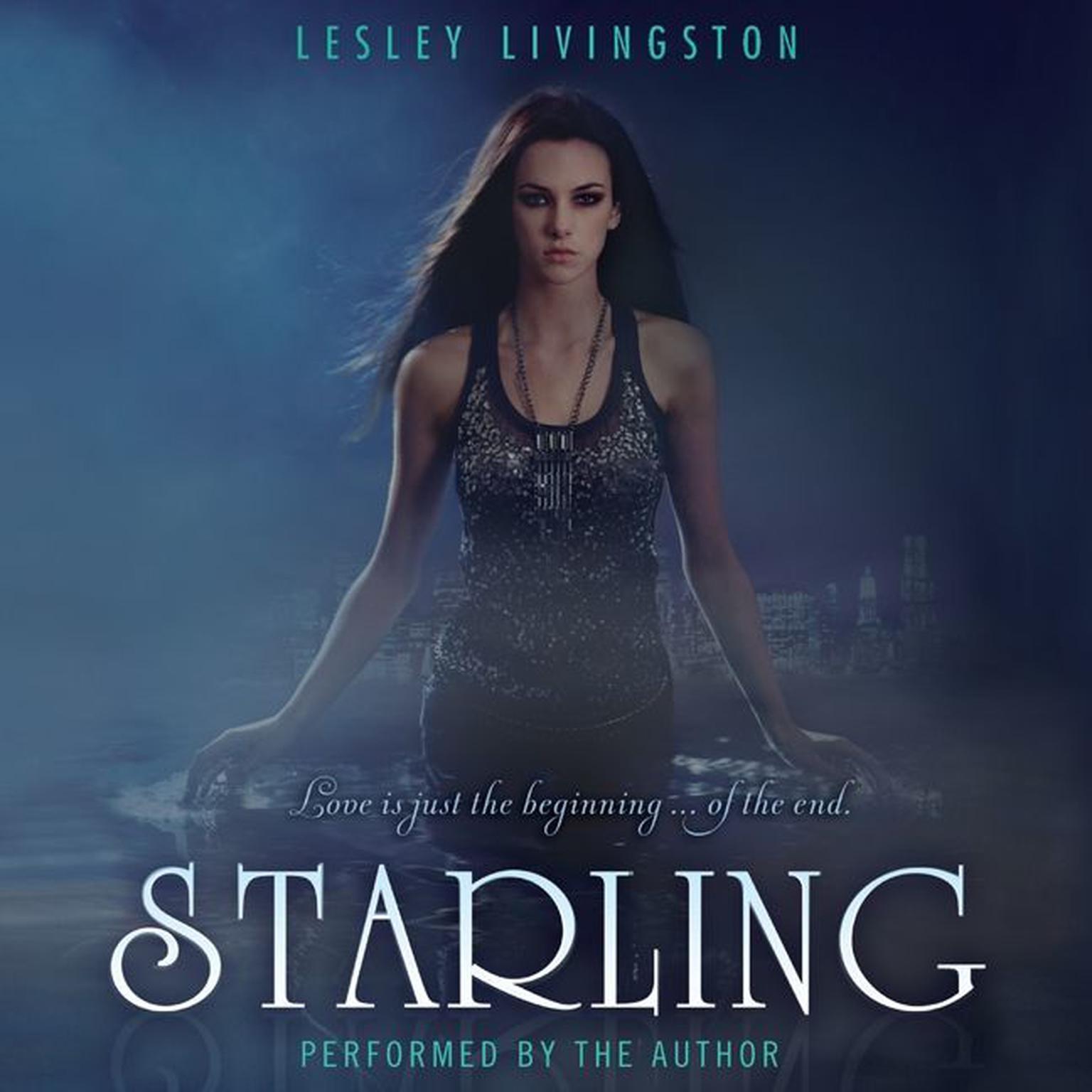 Starling Audiobook, by Lesley Livingston
