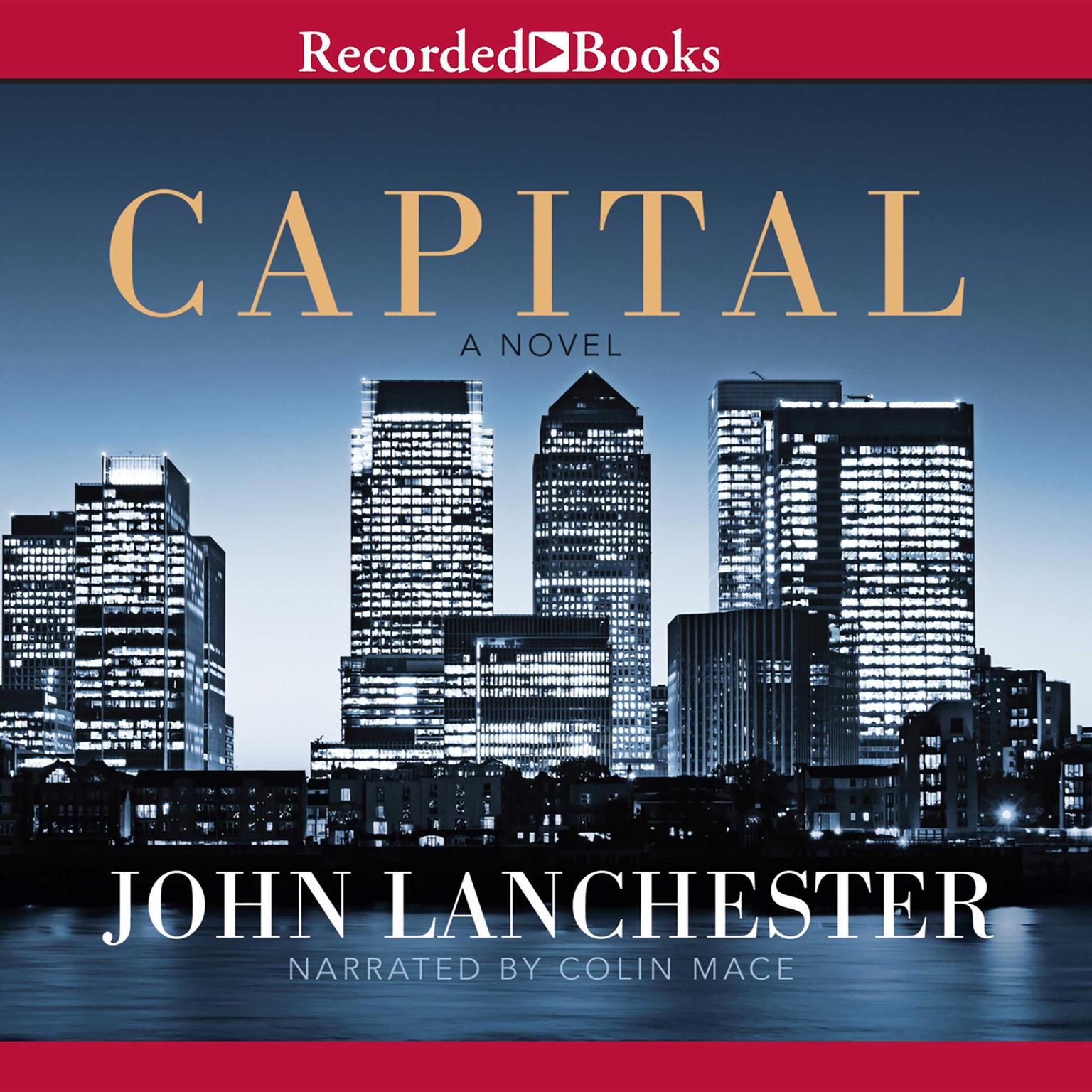 Capital Audiobook, by John Lanchester