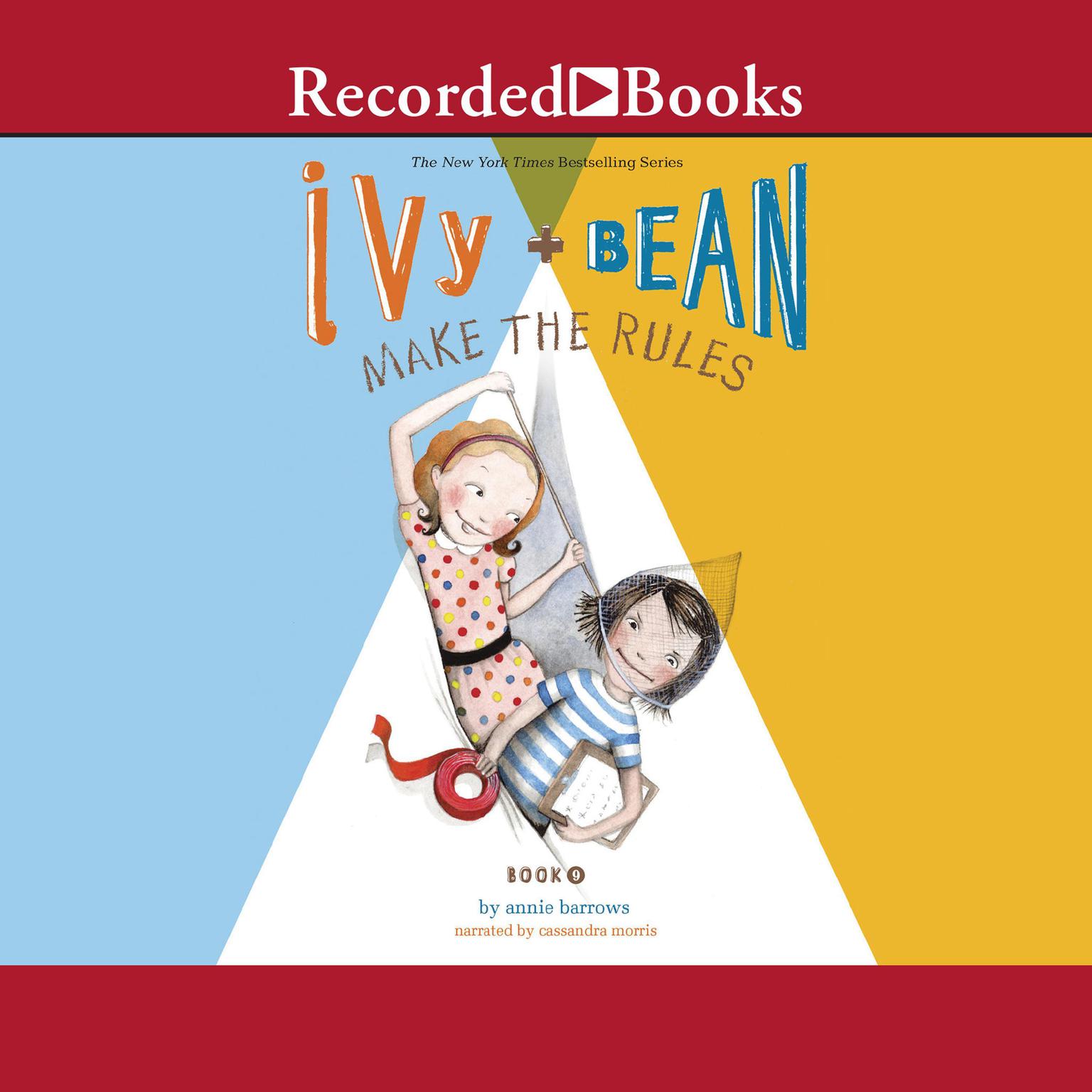 Ivy and Bean Make the Rules Audiobook, by Annie Barrows
