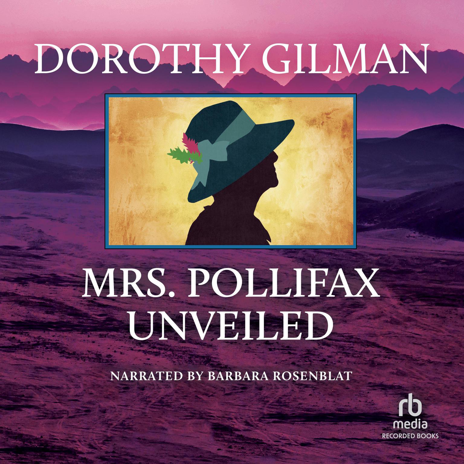 Mrs. Pollifax Unveiled Audiobook, by Dorothy Gilman