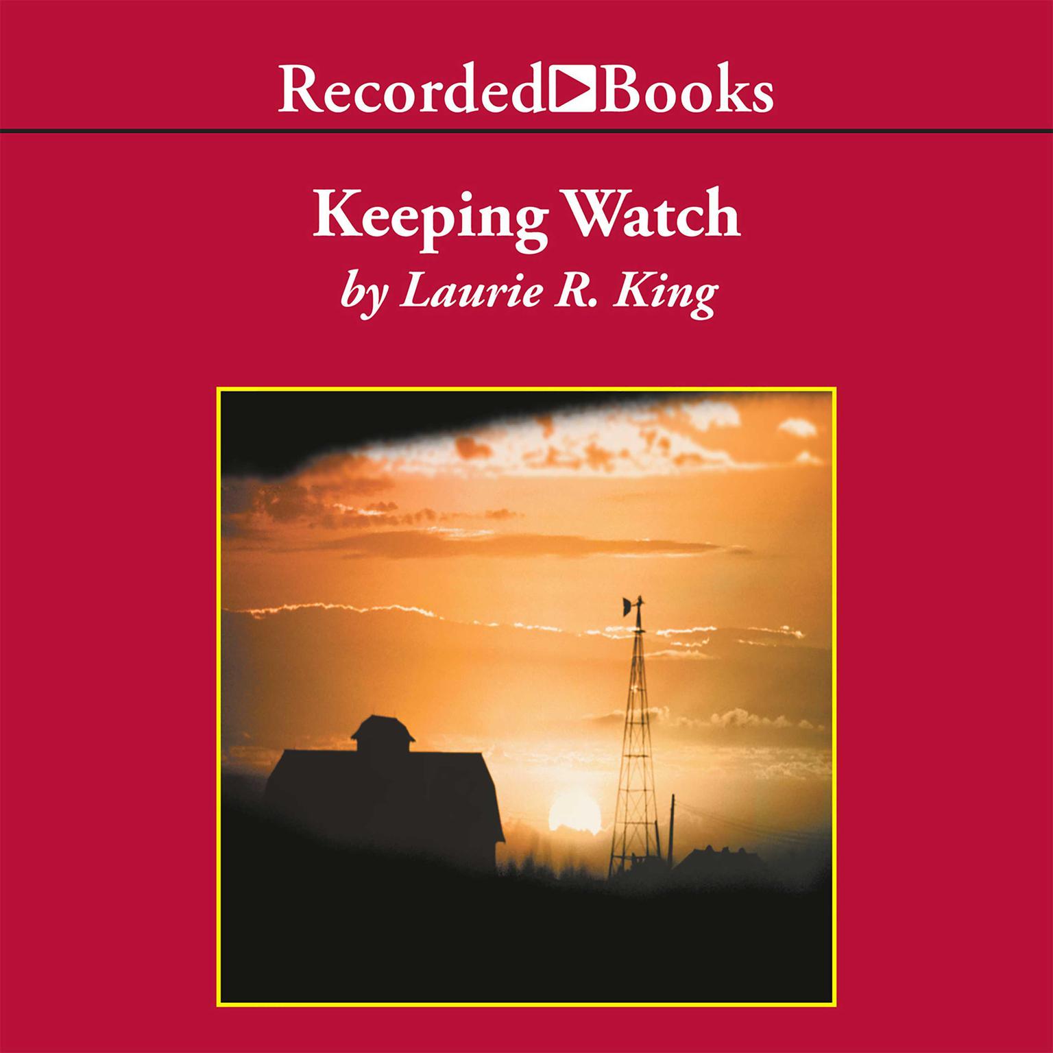 Keeping Watch Audiobook, by Laurie R. King
