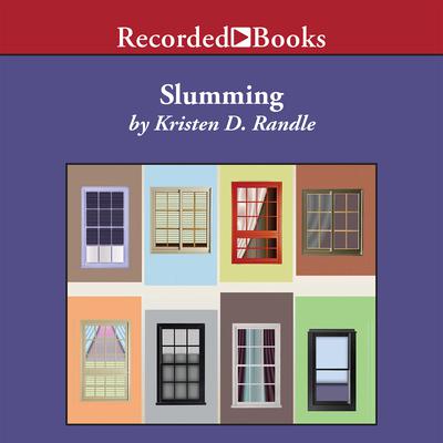 Slumming Audiobook, by Kristen D. Randle