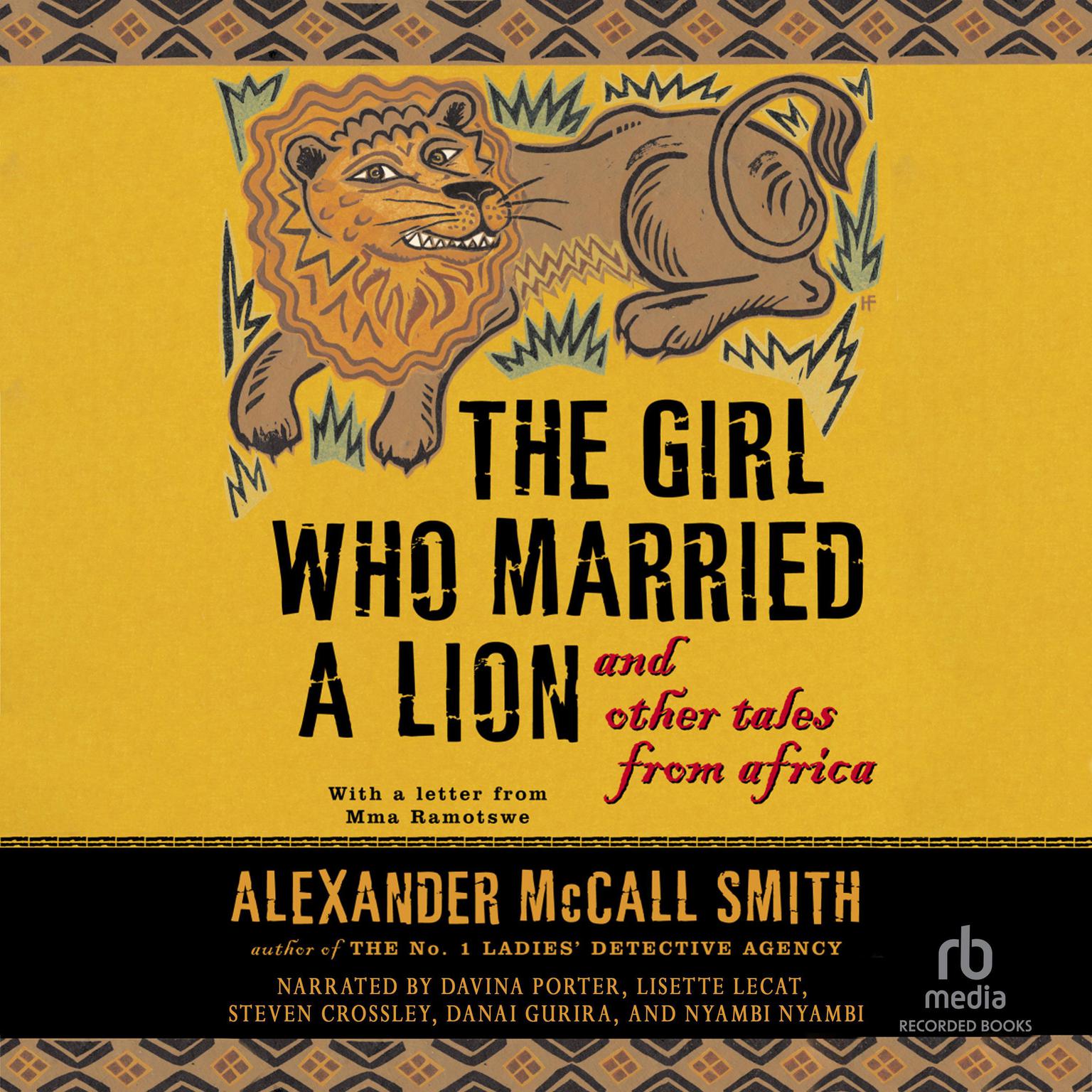 The Girl Who Married a Lion: and Other Tales from Africa Audiobook, by Alexander McCall Smith