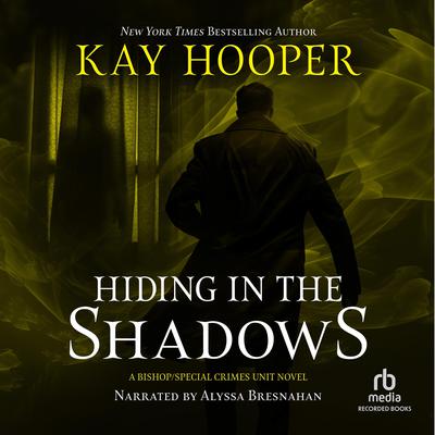Hiding in the Shadows Audiobook, by 