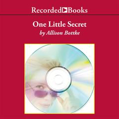 One Little Secret Audiobook, by Allison Bottke