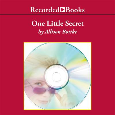 One Little Secret Audiobook, by Allison Bottke