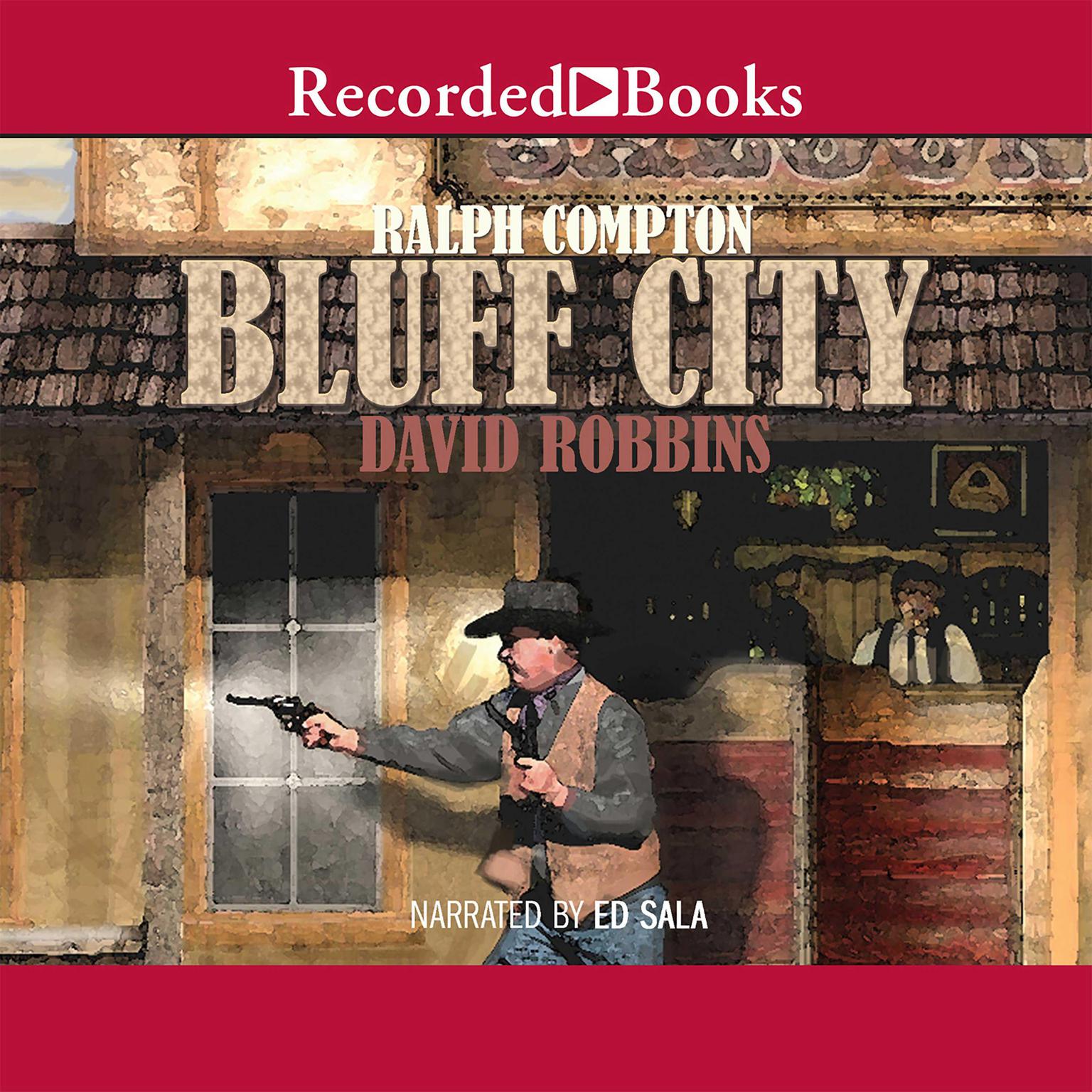Ralph Compton Bluff City Audiobook, by Ralph Compton