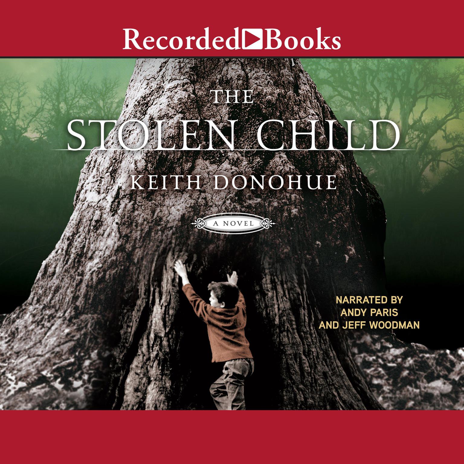 The Stolen Child Audiobook, by Keith Donohue