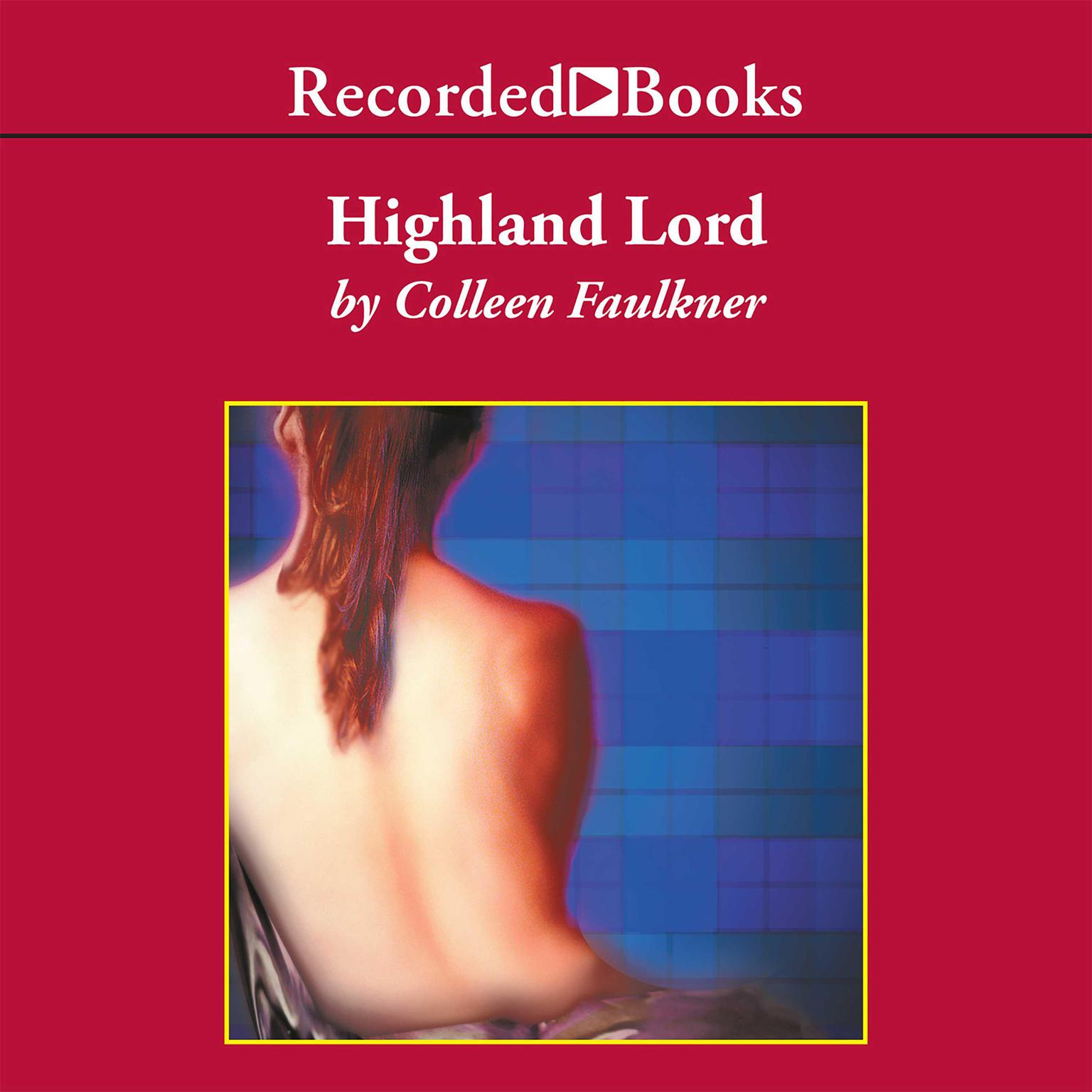Highland Lord Audiobook, by Colleen Faulkner
