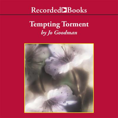 Tempting Torment Audiobook, by Jo Goodman