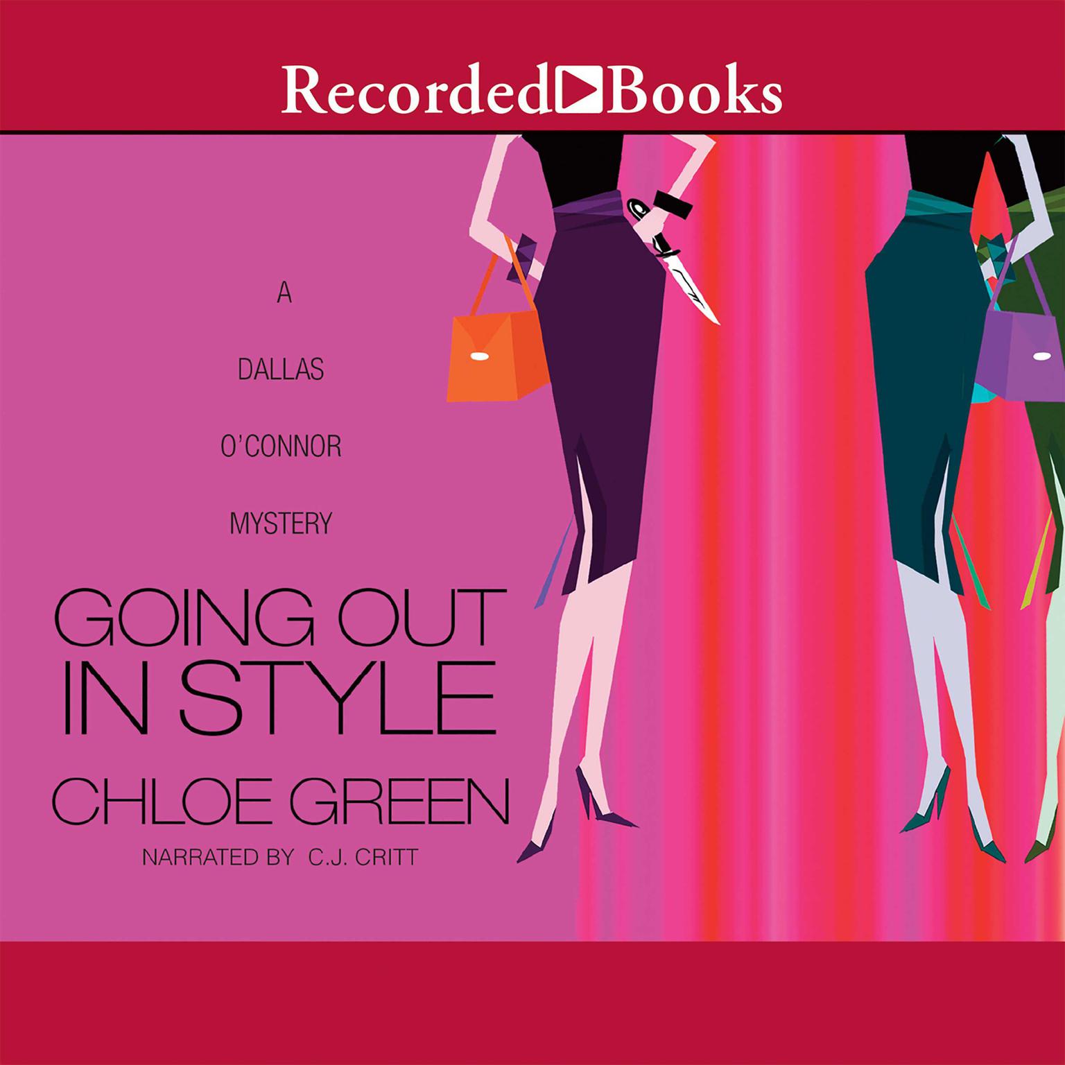 Going Out in Style Audiobook, by Chloe Green