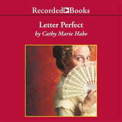 Letter Perfect Audiobook, by Cathy Marie Hake