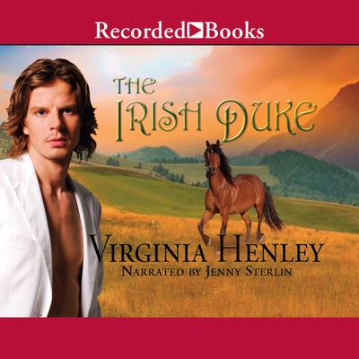 The Irish Duke Audiobook, by Virginia Henley