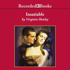 Insatiable Audiobook, by Virginia Henley