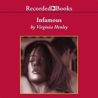 Infamous Audiobook, by Virginia Henley