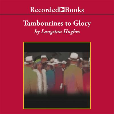 Tambourines to Glory Audiobook, by Langston Hughes