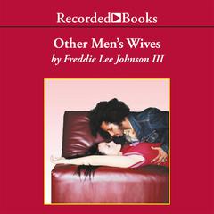 Other Mens Wives Audiobook, by Freddie Lee Johnson